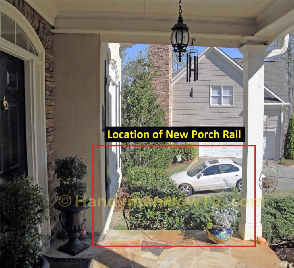Location of the New 2x6 Porch Rail