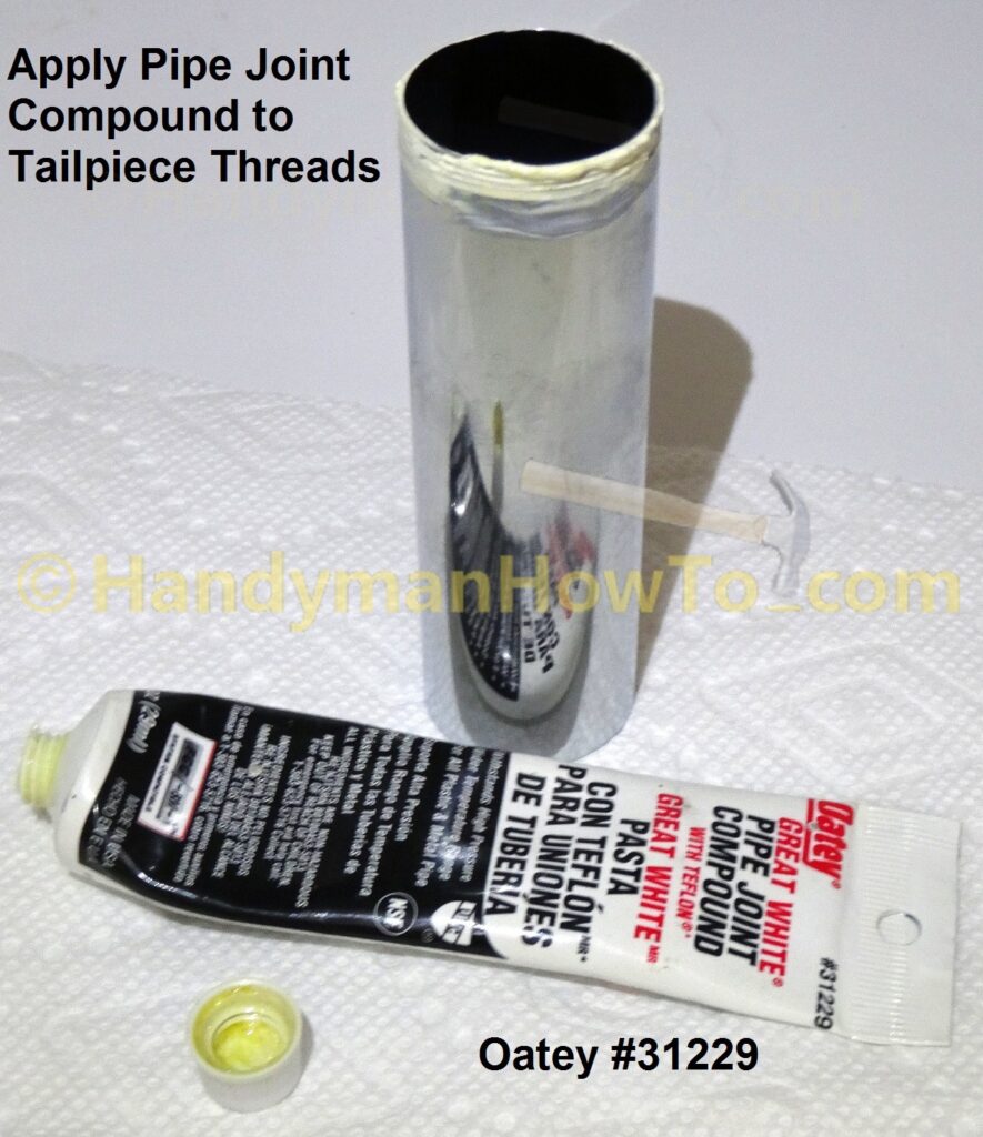 Apply Pipe Thread Sealant to Tailpiece of Everbilt Pop-Up Drain Model #C759-1