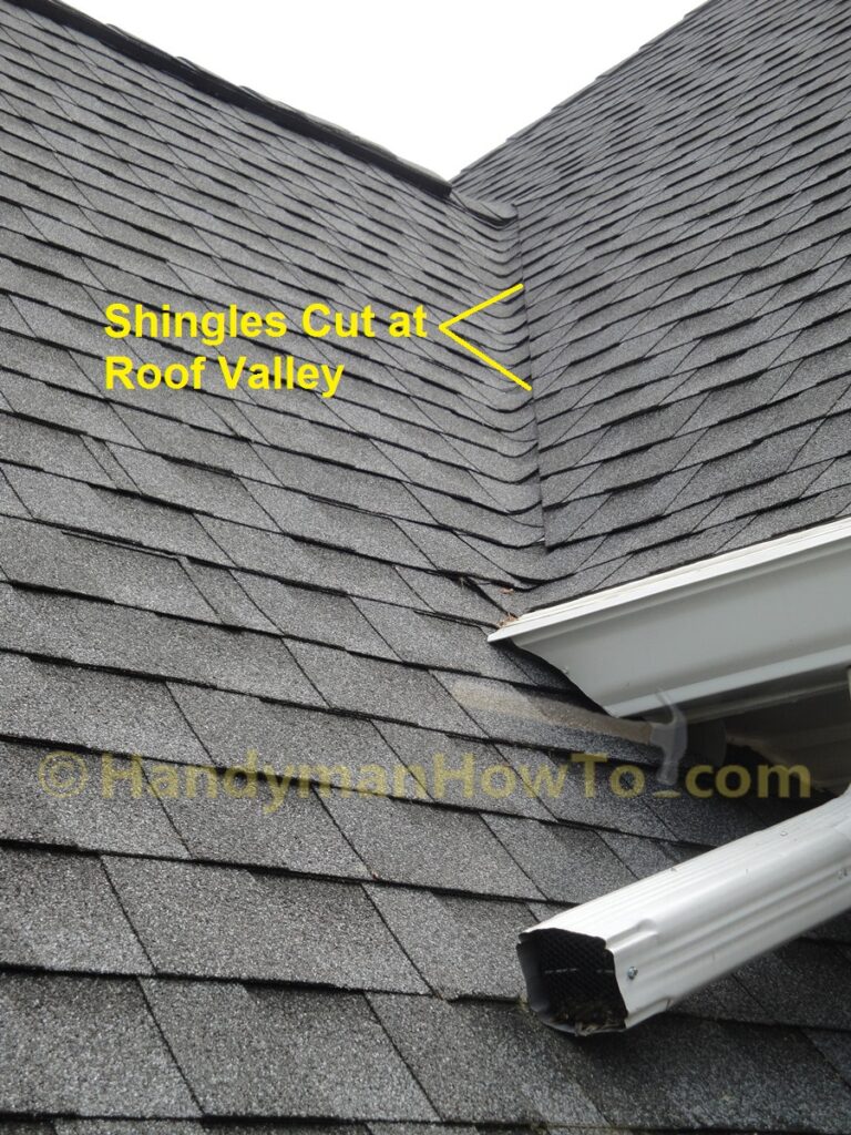 Shingles Cut at the Roof Valley