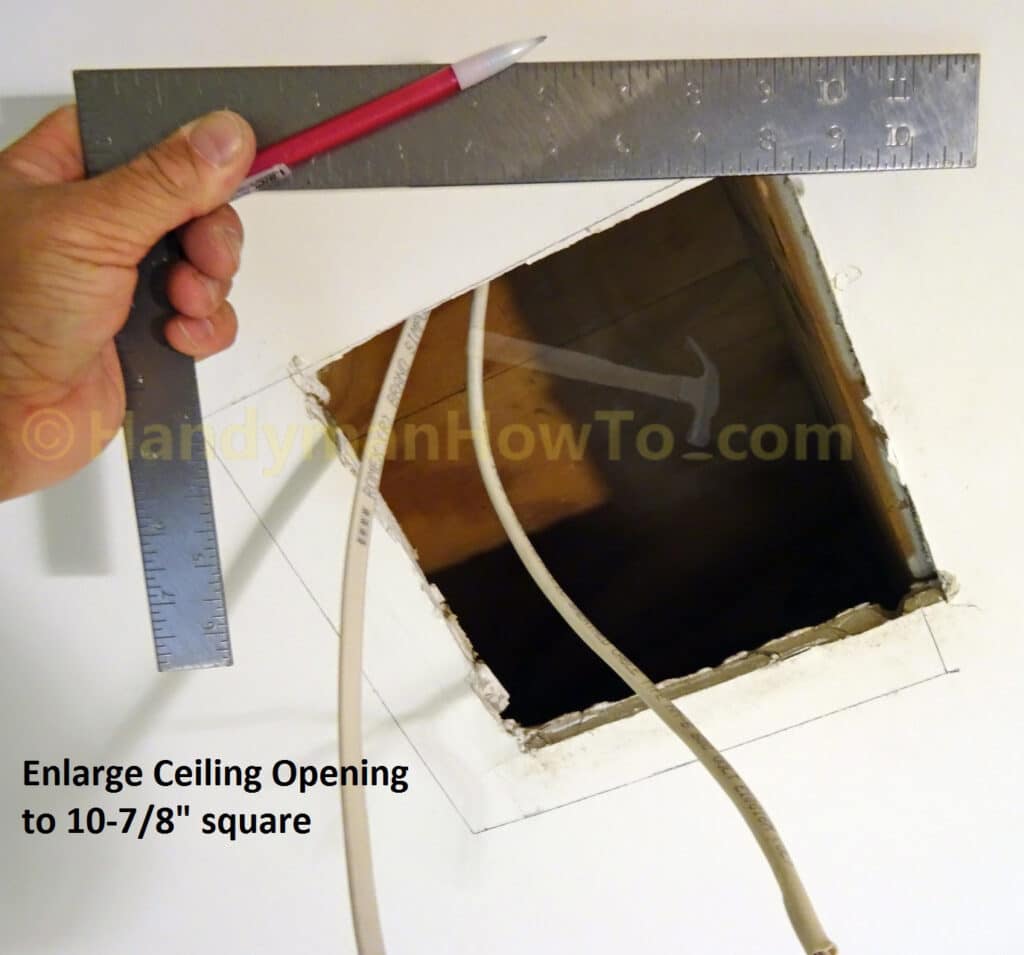 Enlarge Drywall Ceiling Opening for Panasonic WhisperFit EZ Fan FV-08-11VFL5