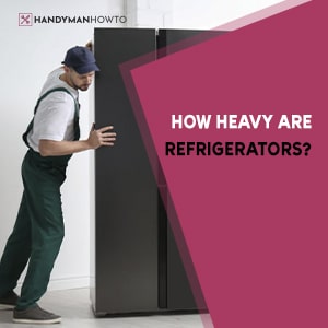How Heavy are Refrigerators