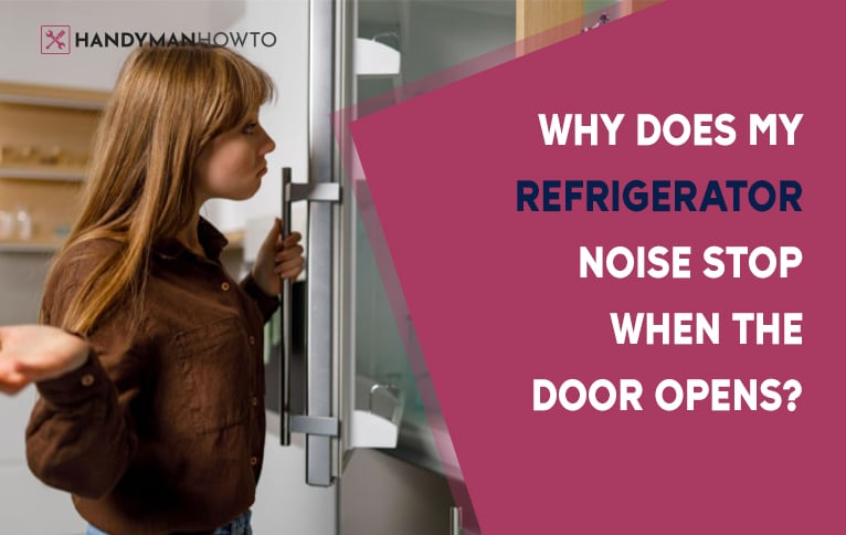 Why Does My Refrigerator Noise Stop When the Door Opens